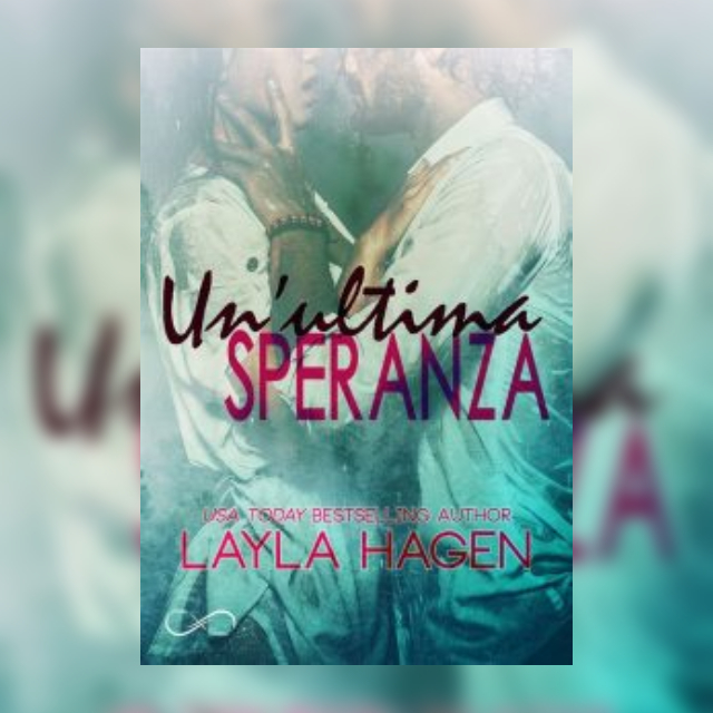Un’ultima speranza di Layla Hagen