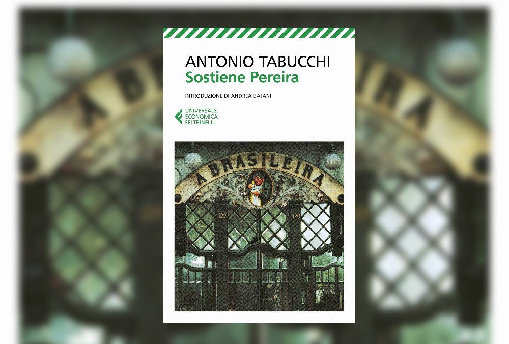 Sostiene Pereira di Antonio Tabucchi