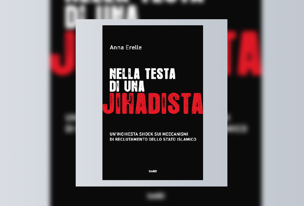 Nella testa di una jihadista di Anna Erelle