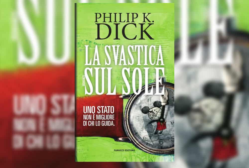 La svastica sul sole di Philip K. Dick