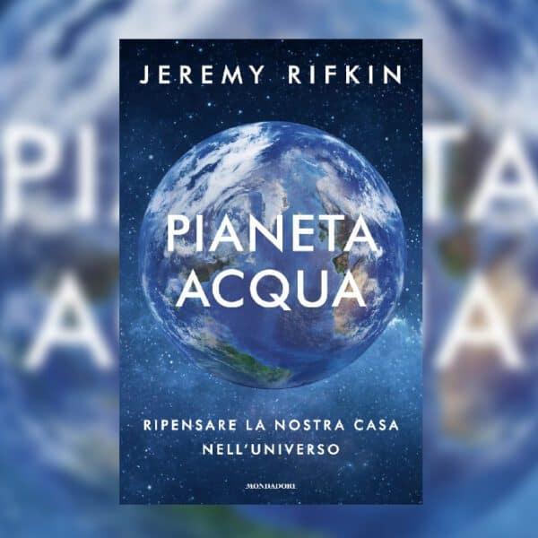 Pianeta Acqua: Un Manifesto per la Salvezza del Nostro Futuro